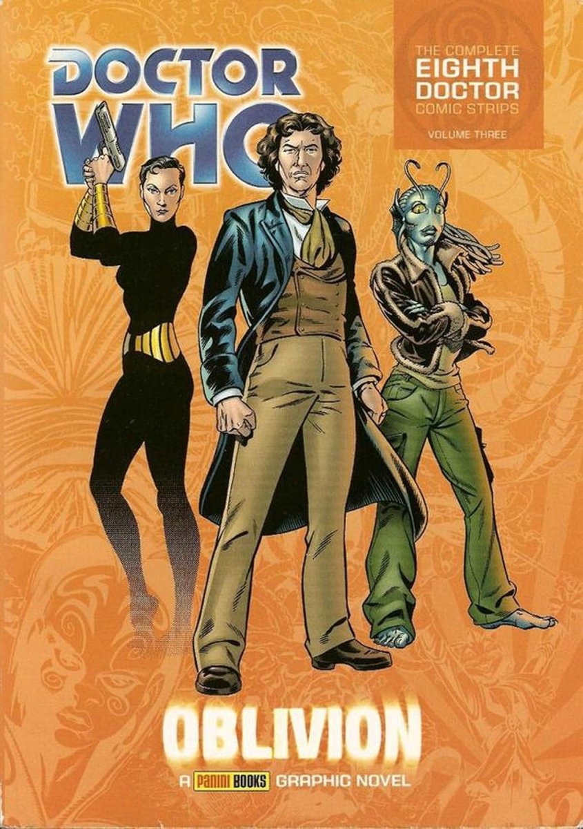 Complete Eighth Doctor Comic Strips; Doctor Who a Panini Boo: Doctor Who: Oblivion (Paperback) - KOOLTHINGS