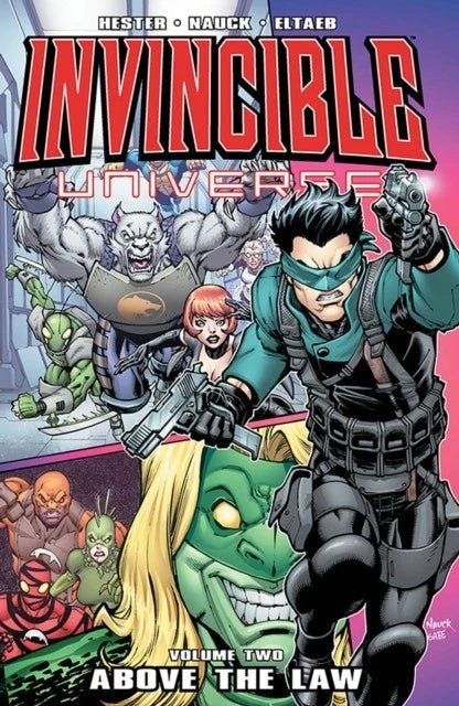 Invincible Universe Volume 2 by Phil Hester - KOOLTHINGS