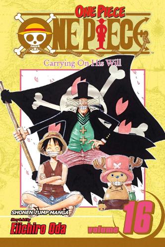 One Piece, Vol. 16: Carrying On His Will by Eiichiro Oda - KOOLTHINGS