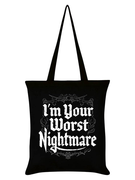 I'm Your Worst Nightmare Black Tote Bag - KOOLTHINGS
