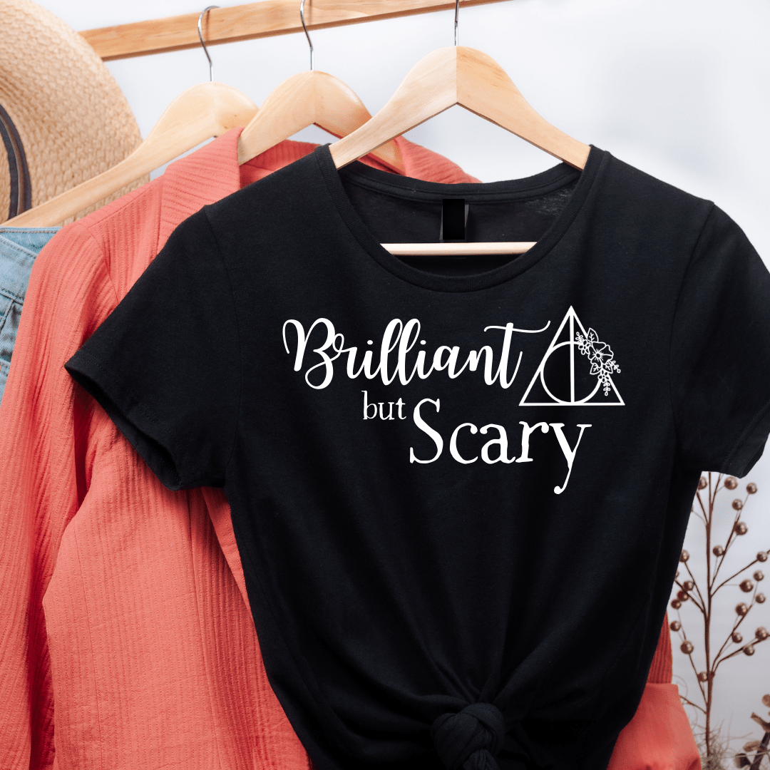 Brilliant but Scary Shirt - KOOLTHINGS