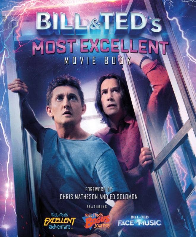 Bill & Ted's Most Excellent Movie Book: The Companion - KOOLTHINGS