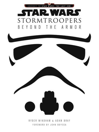 Star Wars Stormtroopers: Beyond the Armor - KOOLTHINGS