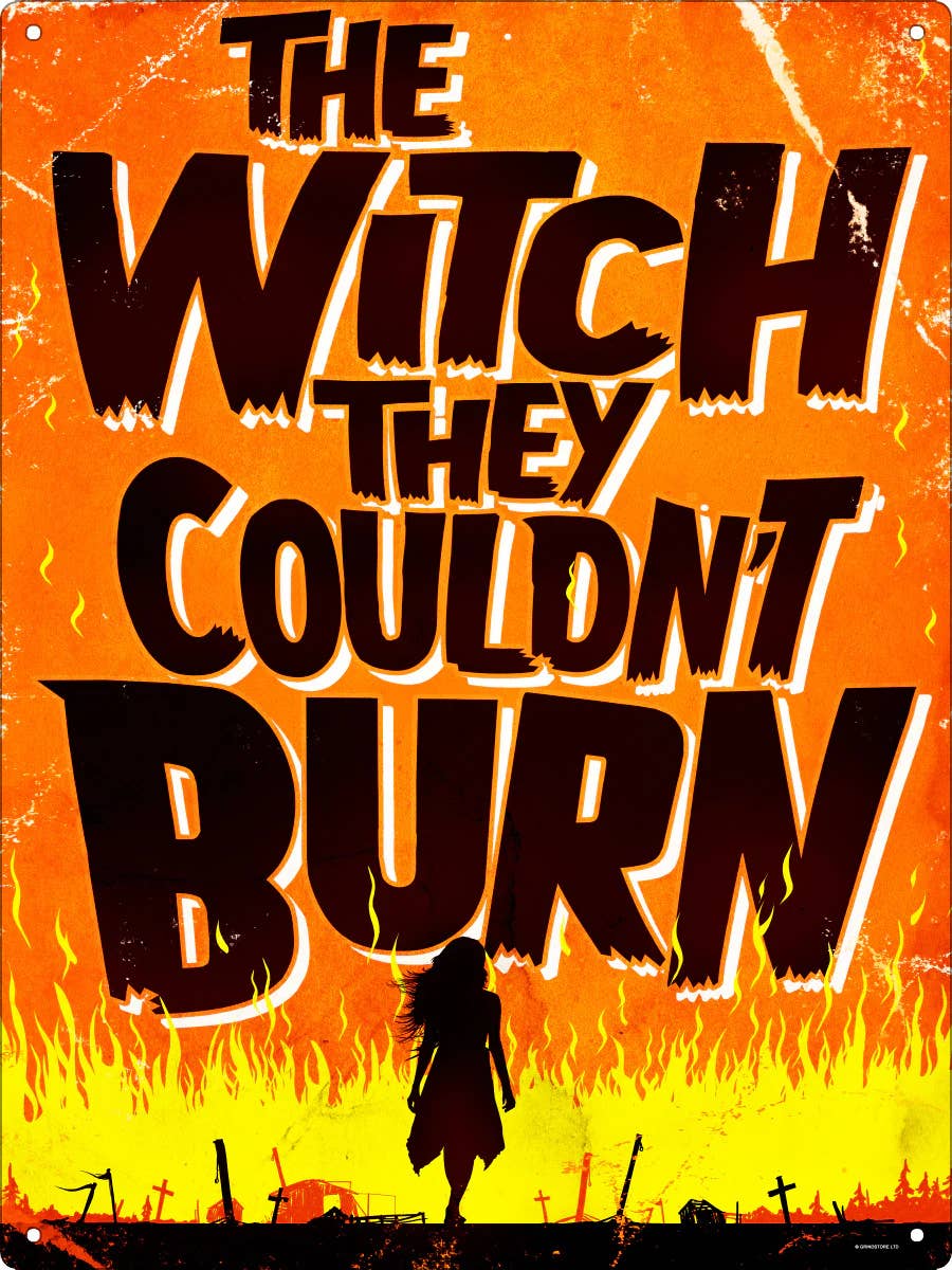 The Witch They Couldn't Burn Large Tin Sign - KOOLTHINGS