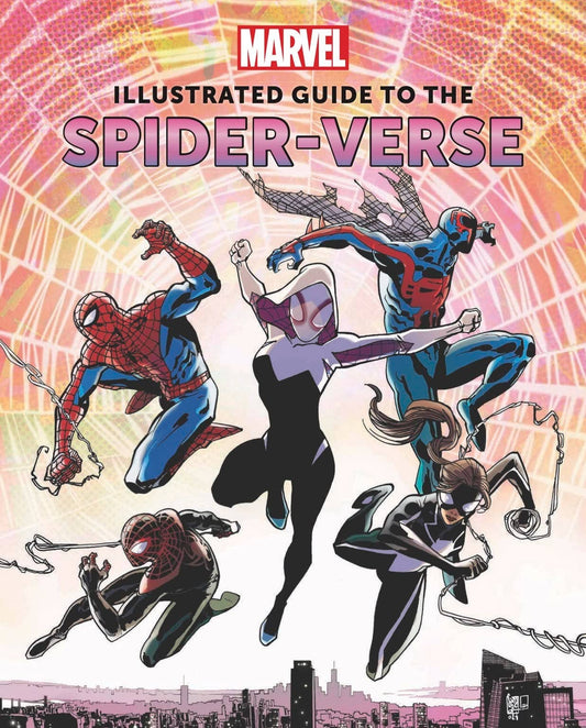 Marvel Illustrated Guide to the Spider-Verse book cover with Spider-Man and Spider-Woman characters.