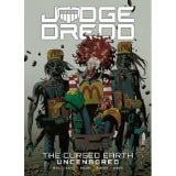 Judge Dredd: The Cursed Earth Uncensored - 2nd edition by John Wagner & Pat Mills (paperback) - KOOLTHINGS