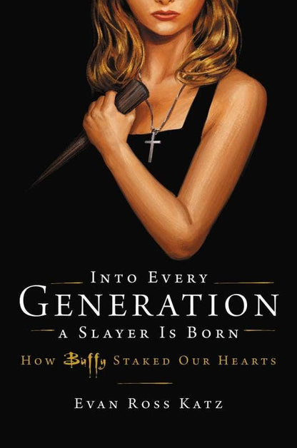 Into Every Generation a Slayer Is Born - KOOLTHINGS