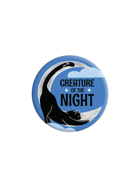 Creature of The Night 25mm Badge - KOOLTHINGS