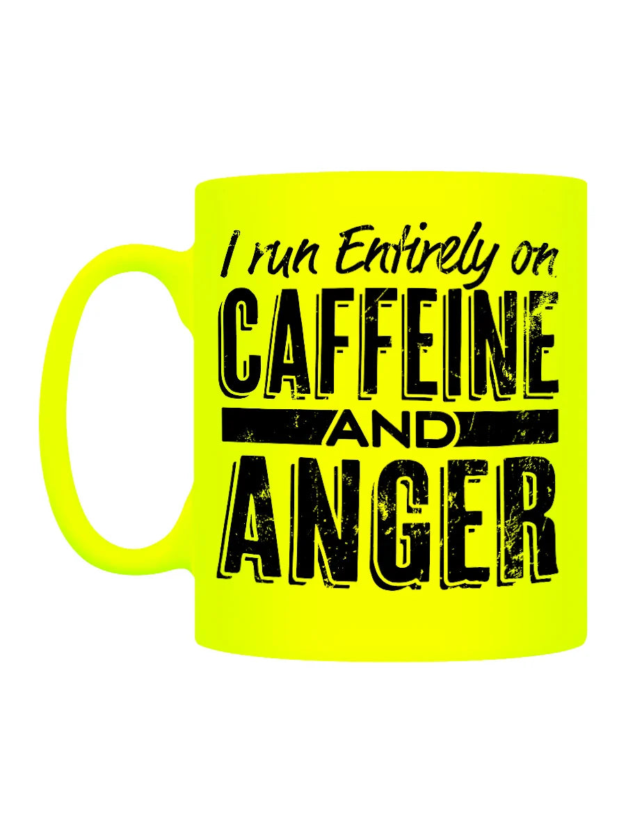 I run Entirely on Caffeine and Anger Mug